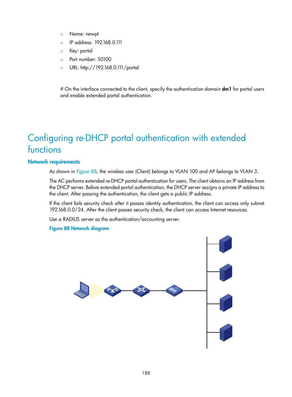 Network requirements | H3C Technologies H3C WX3000E Series Wireless Switches User Manual | Page 202 / 394