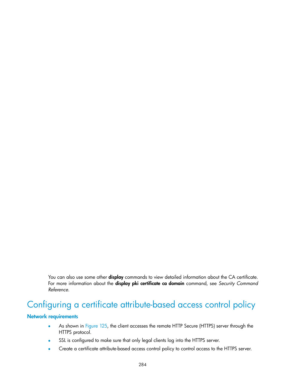 Network requirements | H3C Technologies H3C WX3000E Series Wireless Switches User Manual | Page 298 / 394