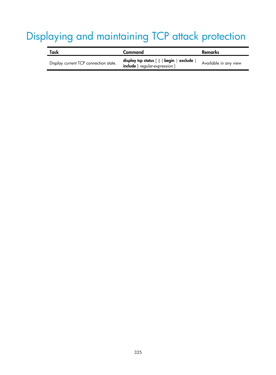 Displaying and maintaining tcp attack protection | H3C Technologies H3C WX3000E Series Wireless Switches User Manual | Page 339 / 394