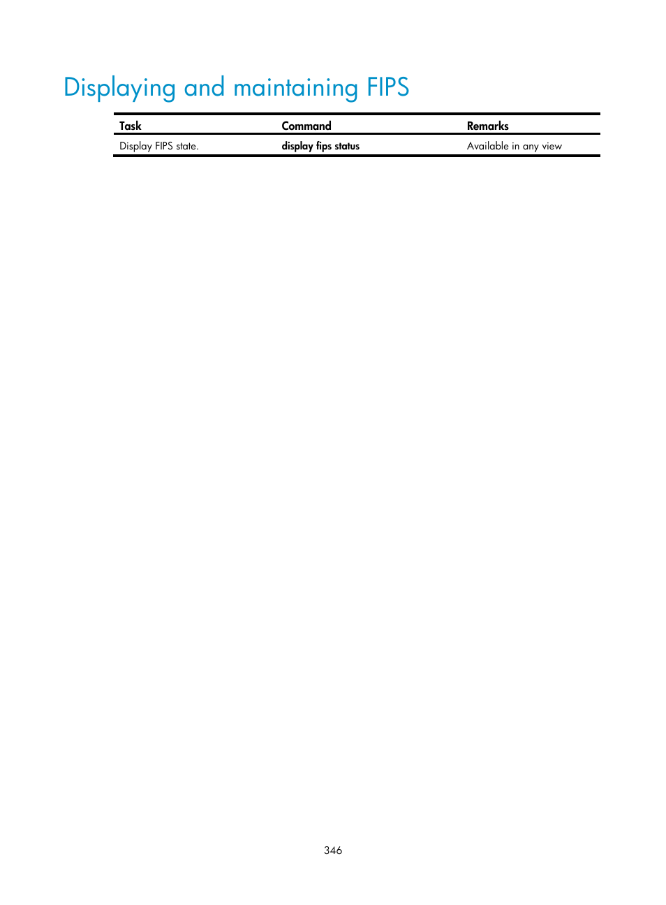 Displaying and maintaining fips | H3C Technologies H3C WX3000E Series Wireless Switches User Manual | Page 360 / 394