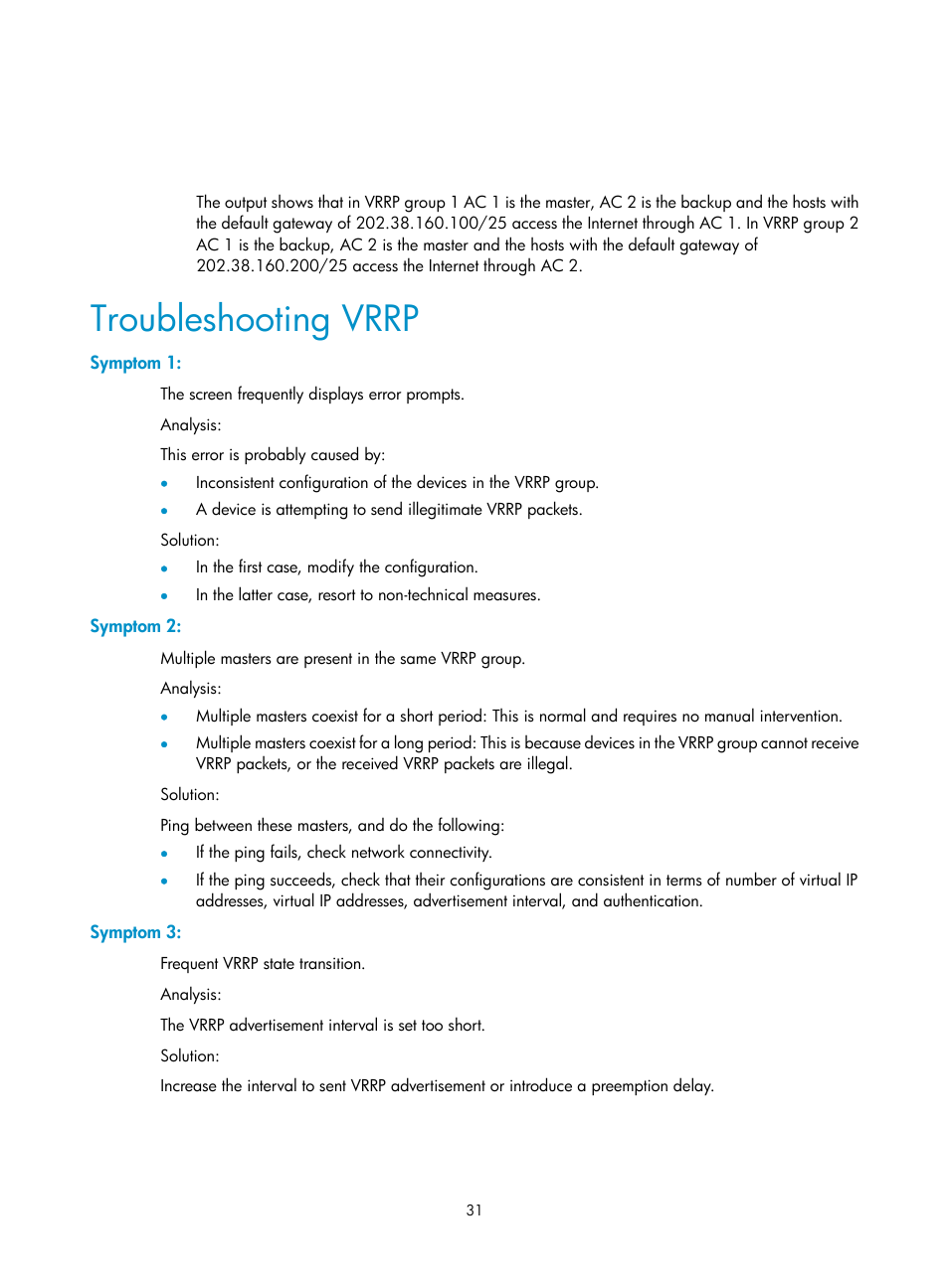 Troubleshooting vrrp, Symptom 1, Symptom 2 | Symptom 3 | H3C Technologies H3C WX3000E Series Wireless Switches User Manual | Page 39 / 62