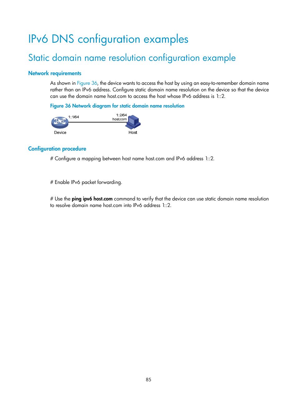 Ipv6 dns configuration examples, Network requirements, Configuration procedure | H3C Technologies H3C WX3000E Series Wireless Switches User Manual | Page 96 / 191