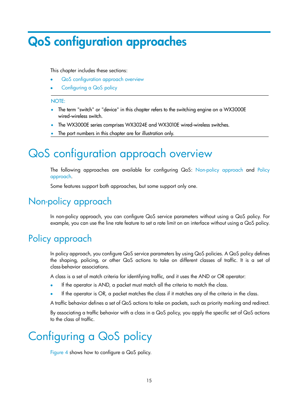 Qos configuration approaches, Qos configuration approach overview, Non-policy approach | Policy approach, Configuring a qos policy | H3C Technologies H3C WX3000E Series Wireless Switches User Manual | Page 22 / 64