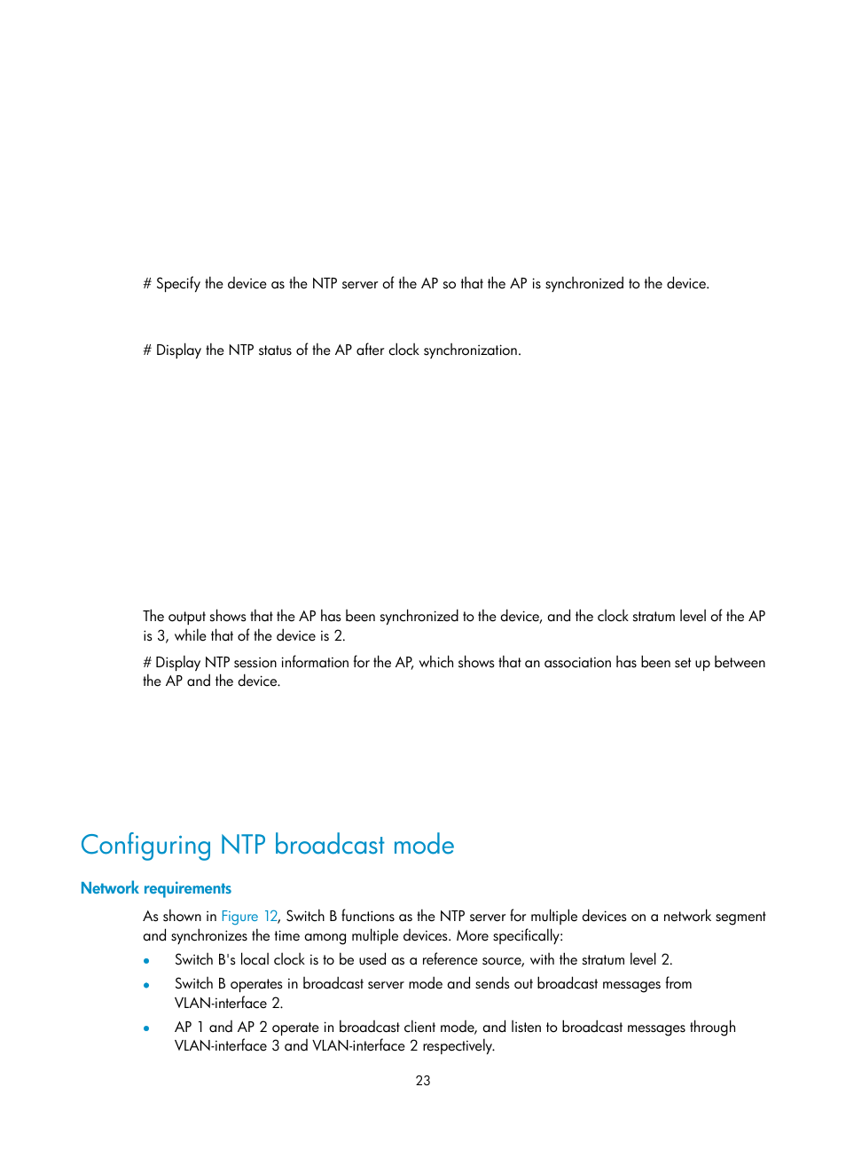 Configuring ntp broadcast mode, Network requirements | H3C Technologies H3C WX3000E Series Wireless Switches User Manual | Page 32 / 80