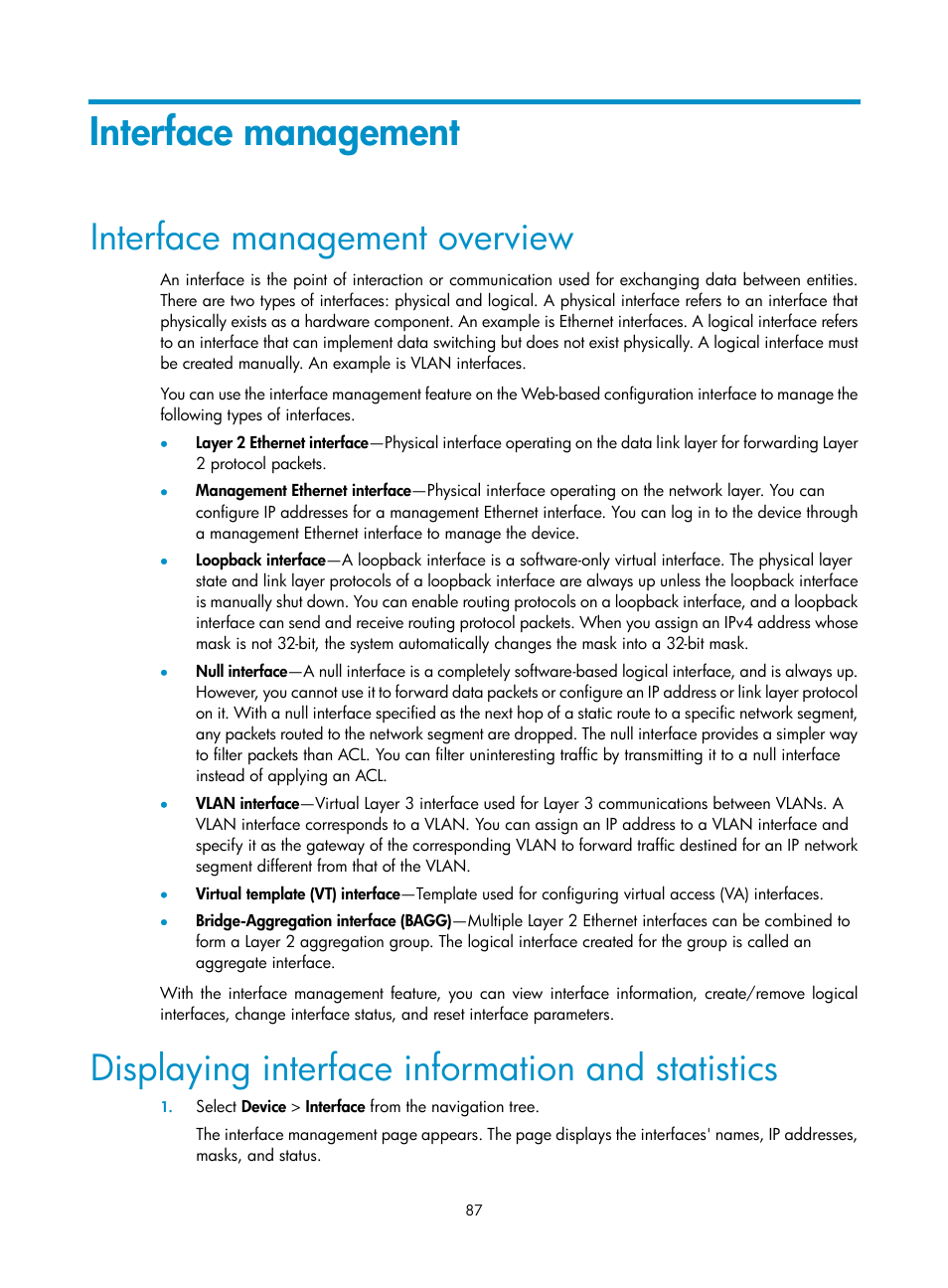 Interface management, Interface management overview, Displaying interface information and statistics | H3C Technologies H3C WX3000E Series Wireless Switches User Manual | Page 103 / 640