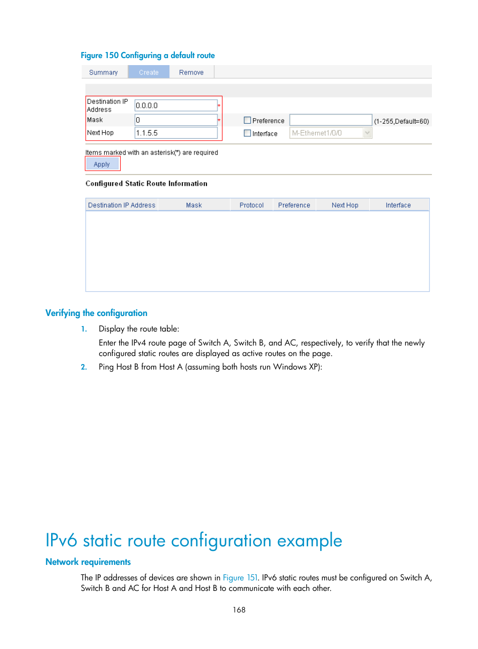 Verifying the configuration, Ipv6 static route configuration example, Network requirements | Figure 150 | H3C Technologies H3C WX3000E Series Wireless Switches User Manual | Page 184 / 640