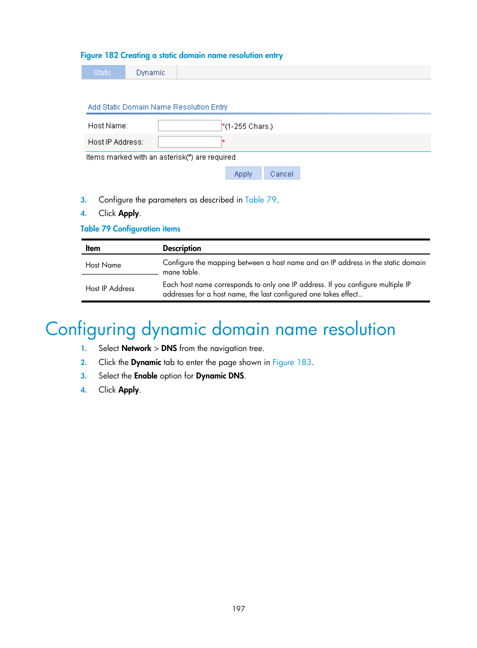 Configuring dynamic domain name resolution, Figure 182 | H3C Technologies H3C WX3000E Series Wireless Switches User Manual | Page 213 / 640