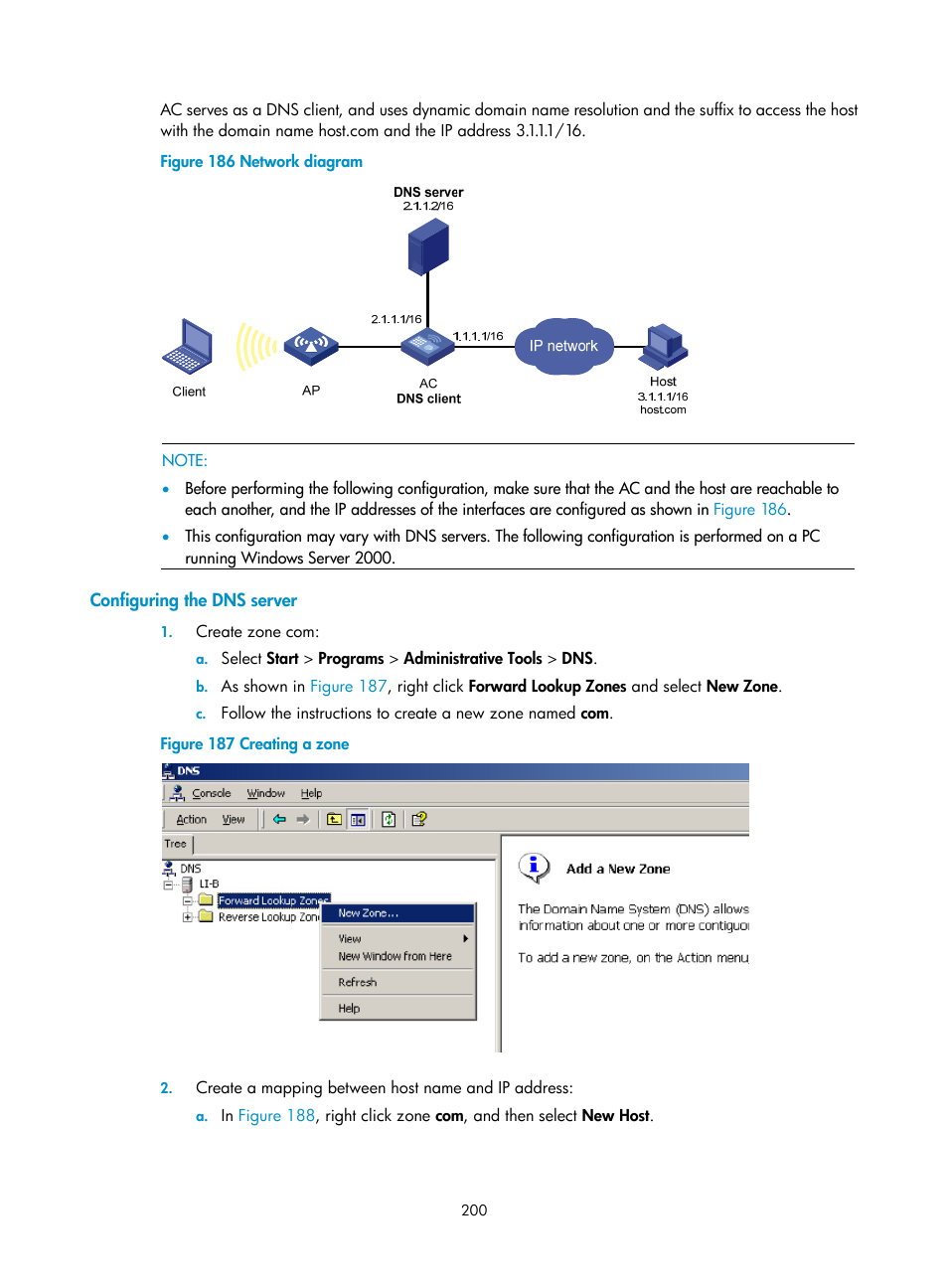 Configuring the dns server, N in, Figure 186 | H3C Technologies H3C WX3000E Series Wireless Switches User Manual | Page 216 / 640