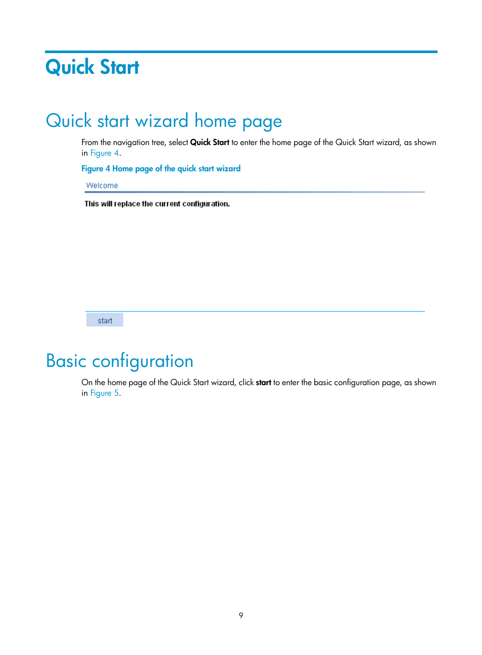 Quick start, Basic configuration, Quick start wizard home page | H3C Technologies H3C WX3000E Series Wireless Switches User Manual | Page 25 / 640