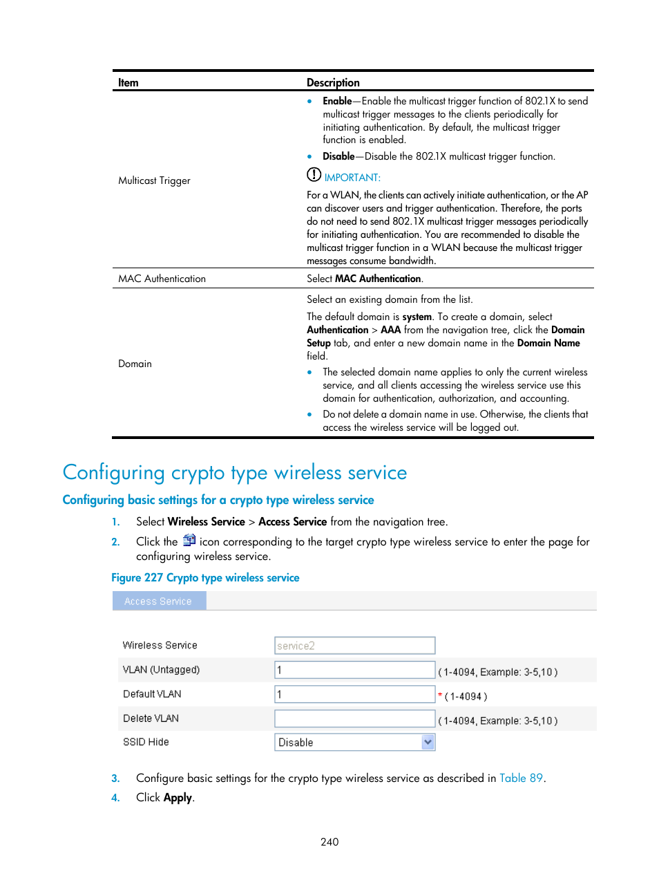 Configuring crypto type wireless service | H3C Technologies H3C WX3000E Series Wireless Switches User Manual | Page 256 / 640