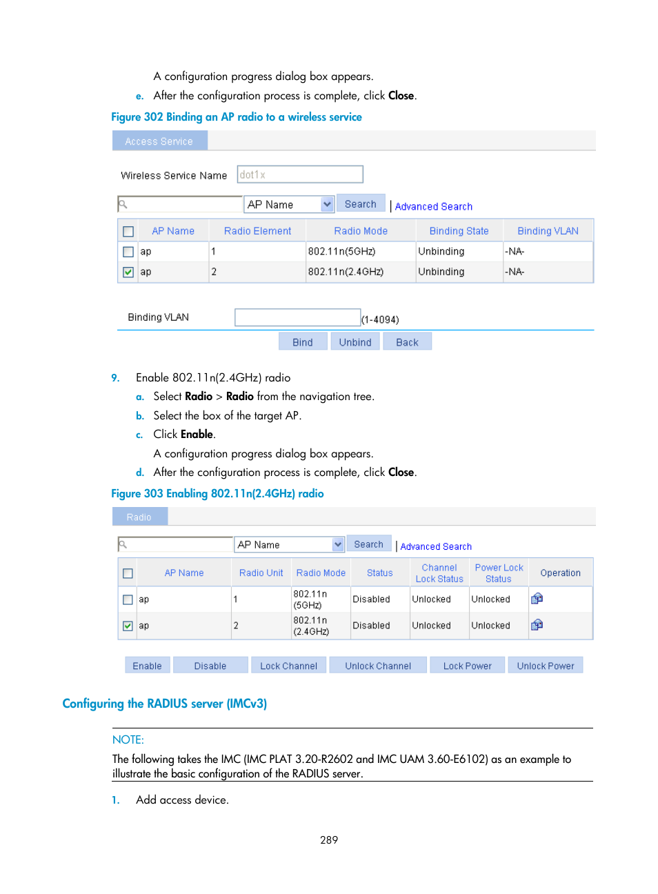 Configuring the radius server (imcv3) | H3C Technologies H3C WX3000E Series Wireless Switches User Manual | Page 305 / 640