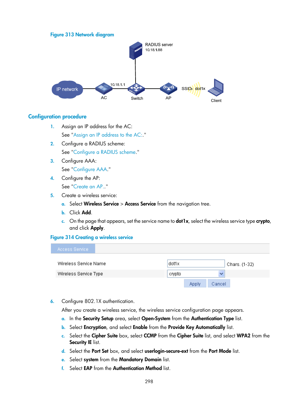 Configuration procedure | H3C Technologies H3C WX3000E Series Wireless Switches User Manual | Page 314 / 640