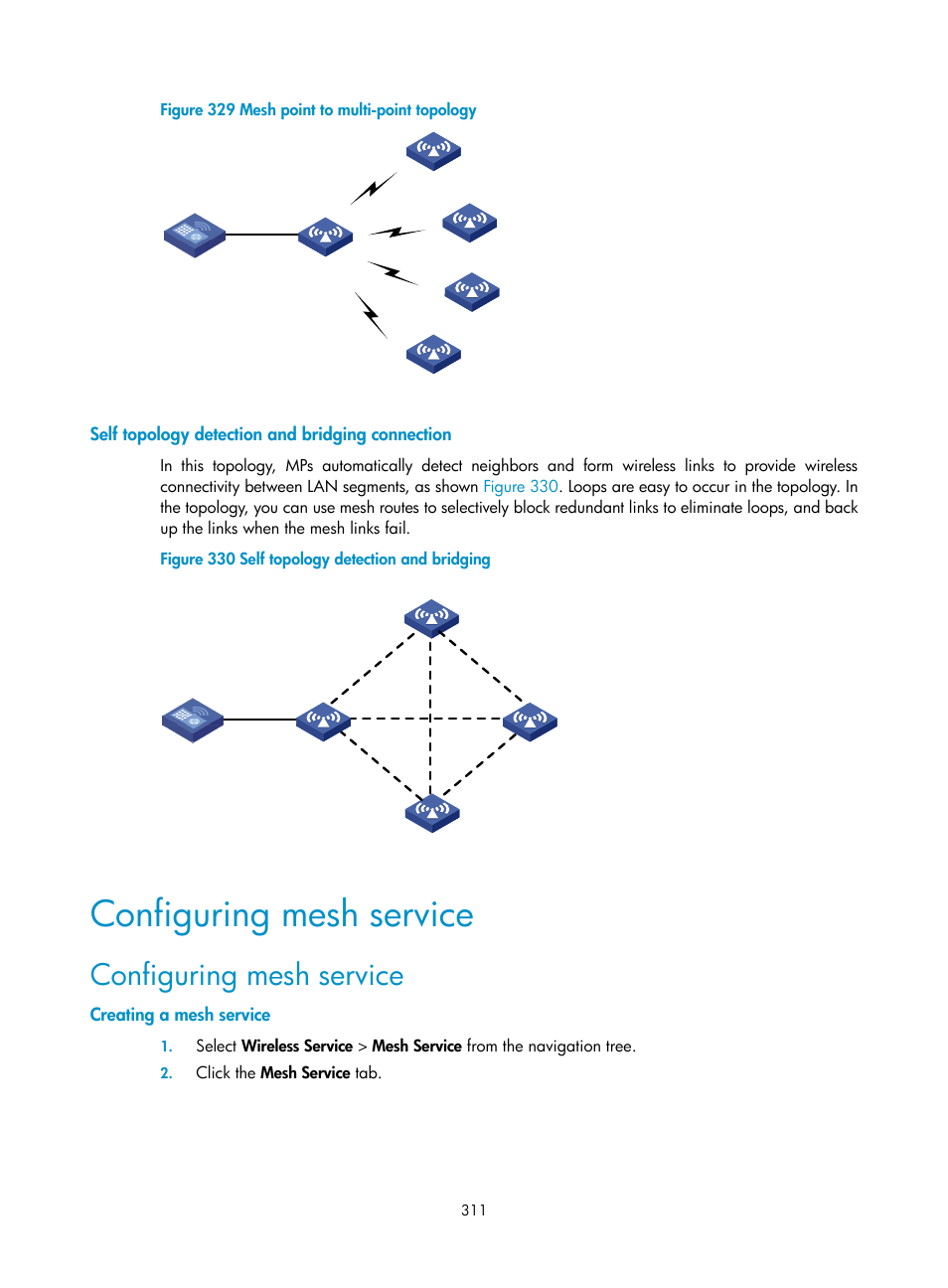 Self topology detection and bridging connection, Configuring mesh service, Creating a mesh service | H3C Technologies H3C WX3000E Series Wireless Switches User Manual | Page 327 / 640
