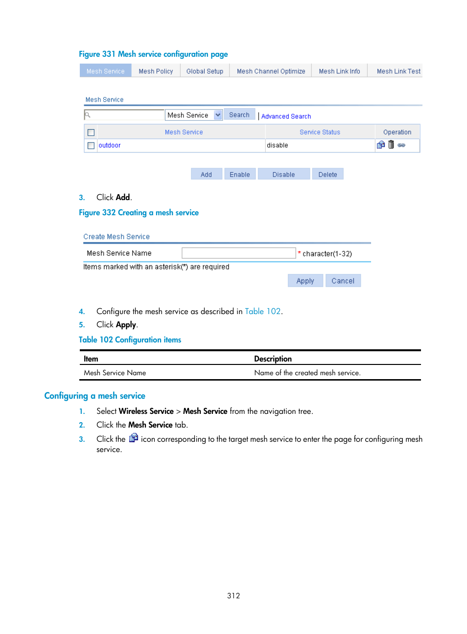 Configuring a mesh service | H3C Technologies H3C WX3000E Series Wireless Switches User Manual | Page 328 / 640