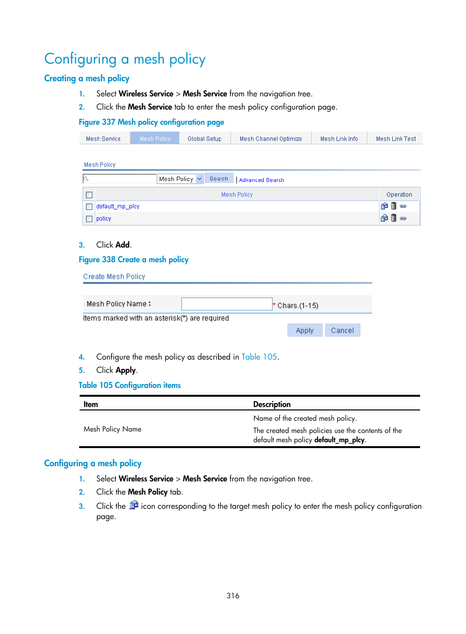 Configuring a mesh policy, Creating a mesh policy | H3C Technologies H3C WX3000E Series Wireless Switches User Manual | Page 332 / 640