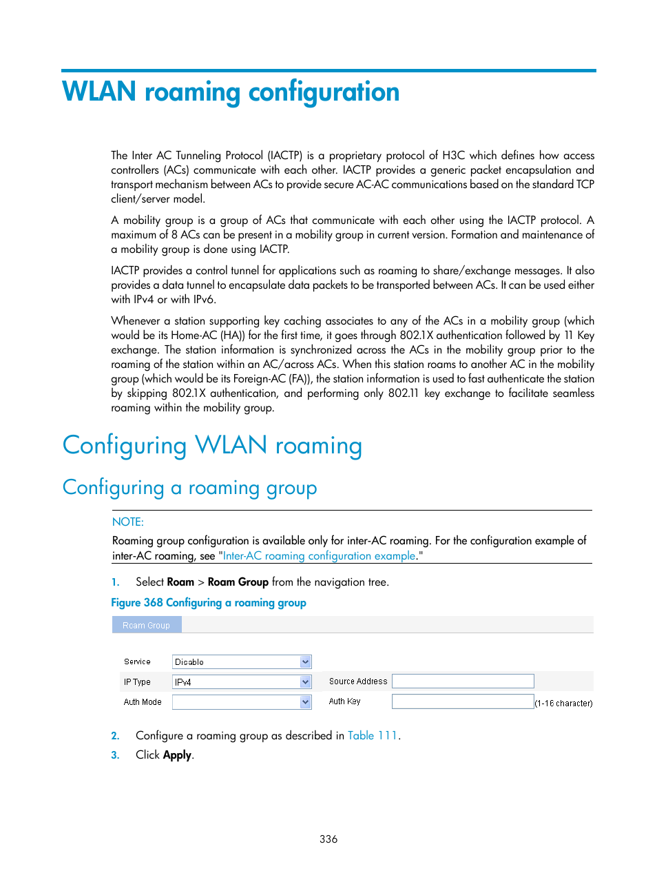 Wlan roaming configuration, Configuring wlan roaming, Configuring a roaming group | H3C Technologies H3C WX3000E Series Wireless Switches User Manual | Page 352 / 640