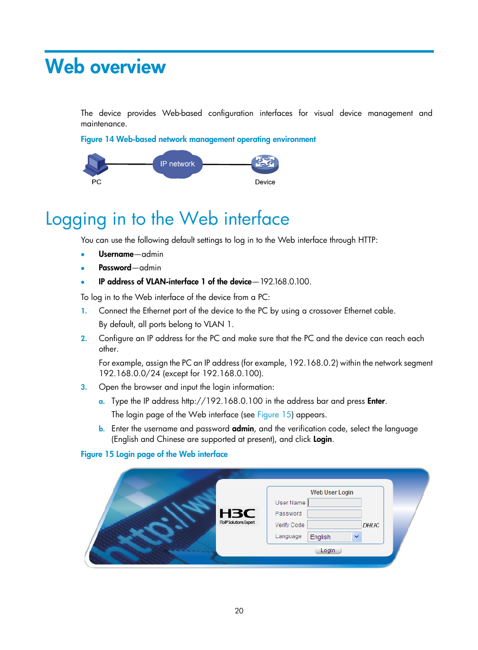 Web overview, Logging in to the web interface | H3C Technologies H3C WX3000E Series Wireless Switches User Manual | Page 36 / 640