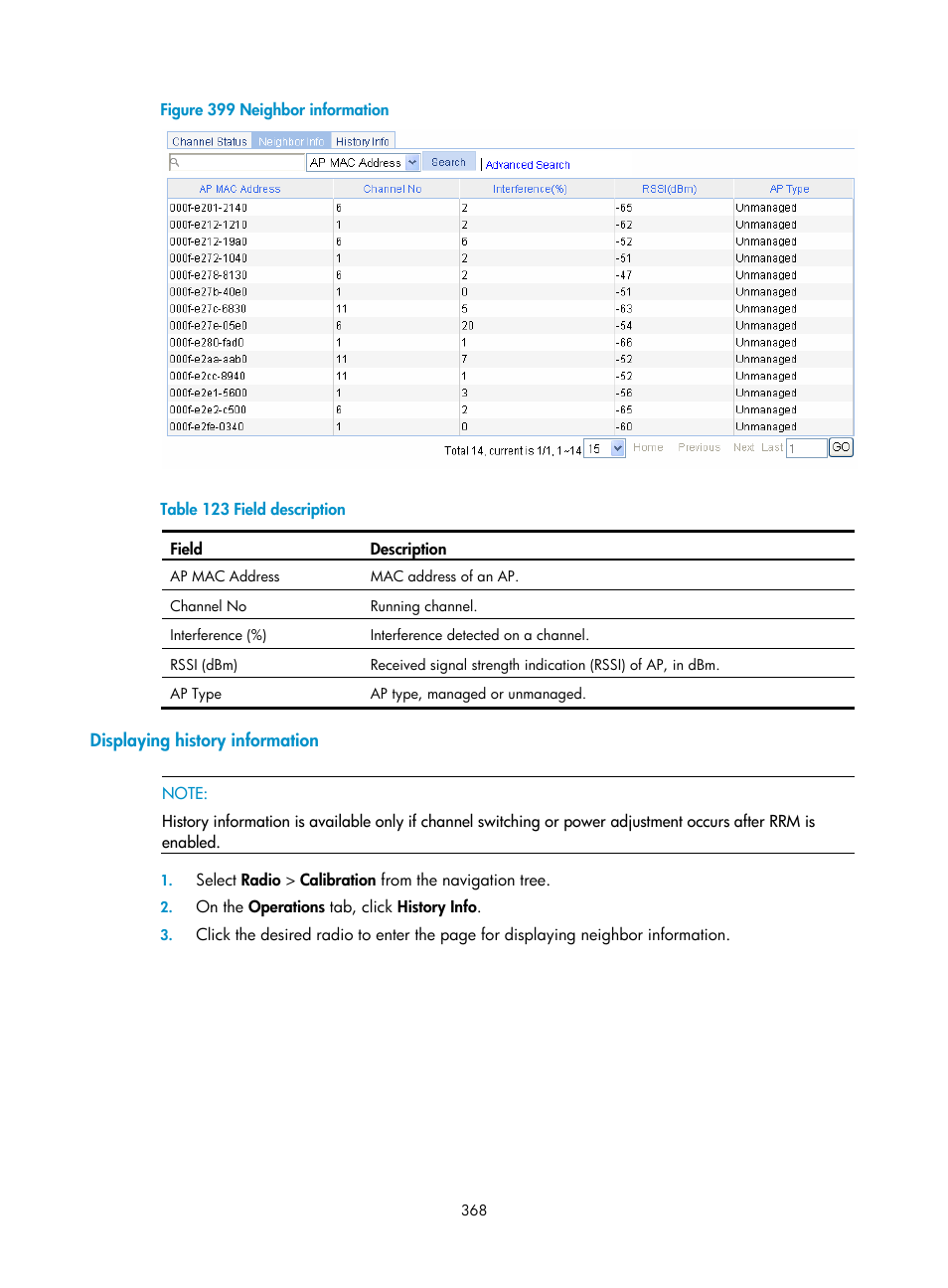 Displaying history information | H3C Technologies H3C WX3000E Series Wireless Switches User Manual | Page 384 / 640