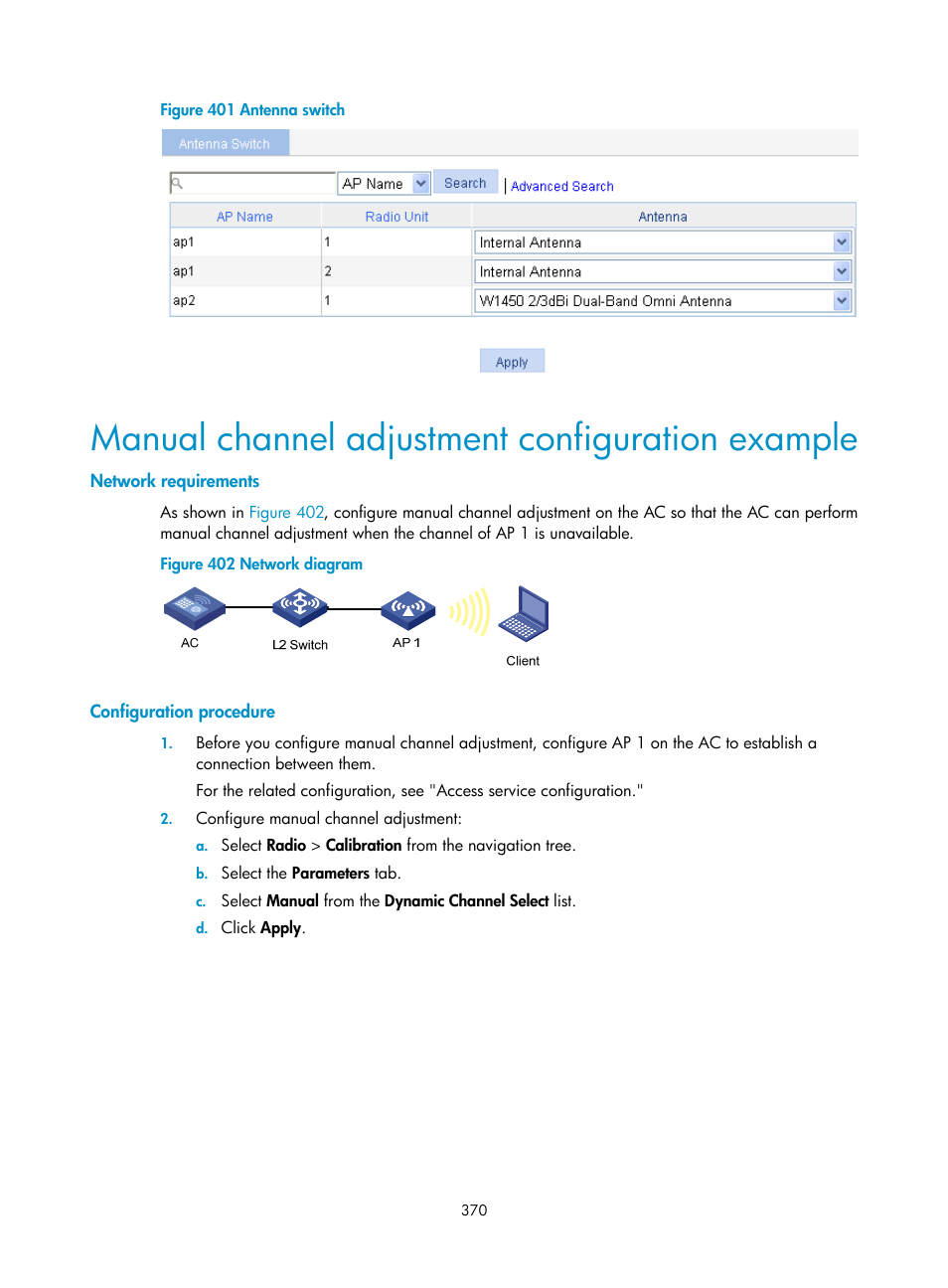 Manual channel adjustment configuration example, Network requirements, Configuration procedure | H3C Technologies H3C WX3000E Series Wireless Switches User Manual | Page 386 / 640