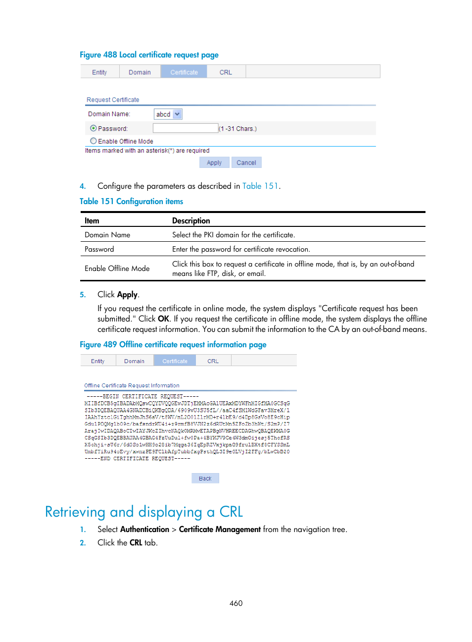 Retrieving and displaying a crl, Retrieving and, Displaying a crl | H3C Technologies H3C WX3000E Series Wireless Switches User Manual | Page 476 / 640