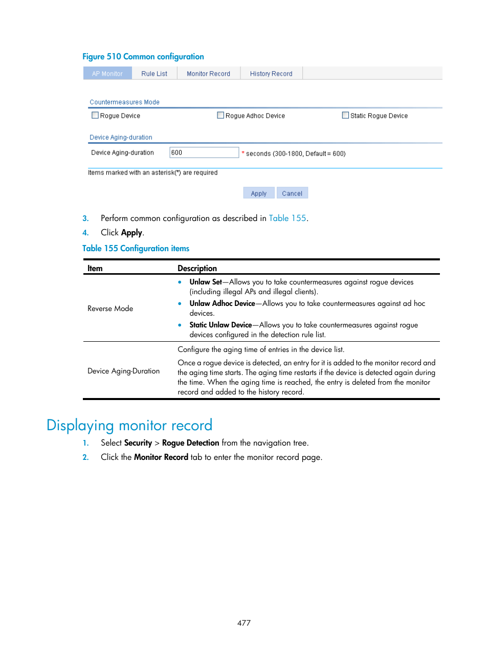Displaying monitor record | H3C Technologies H3C WX3000E Series Wireless Switches User Manual | Page 493 / 640
