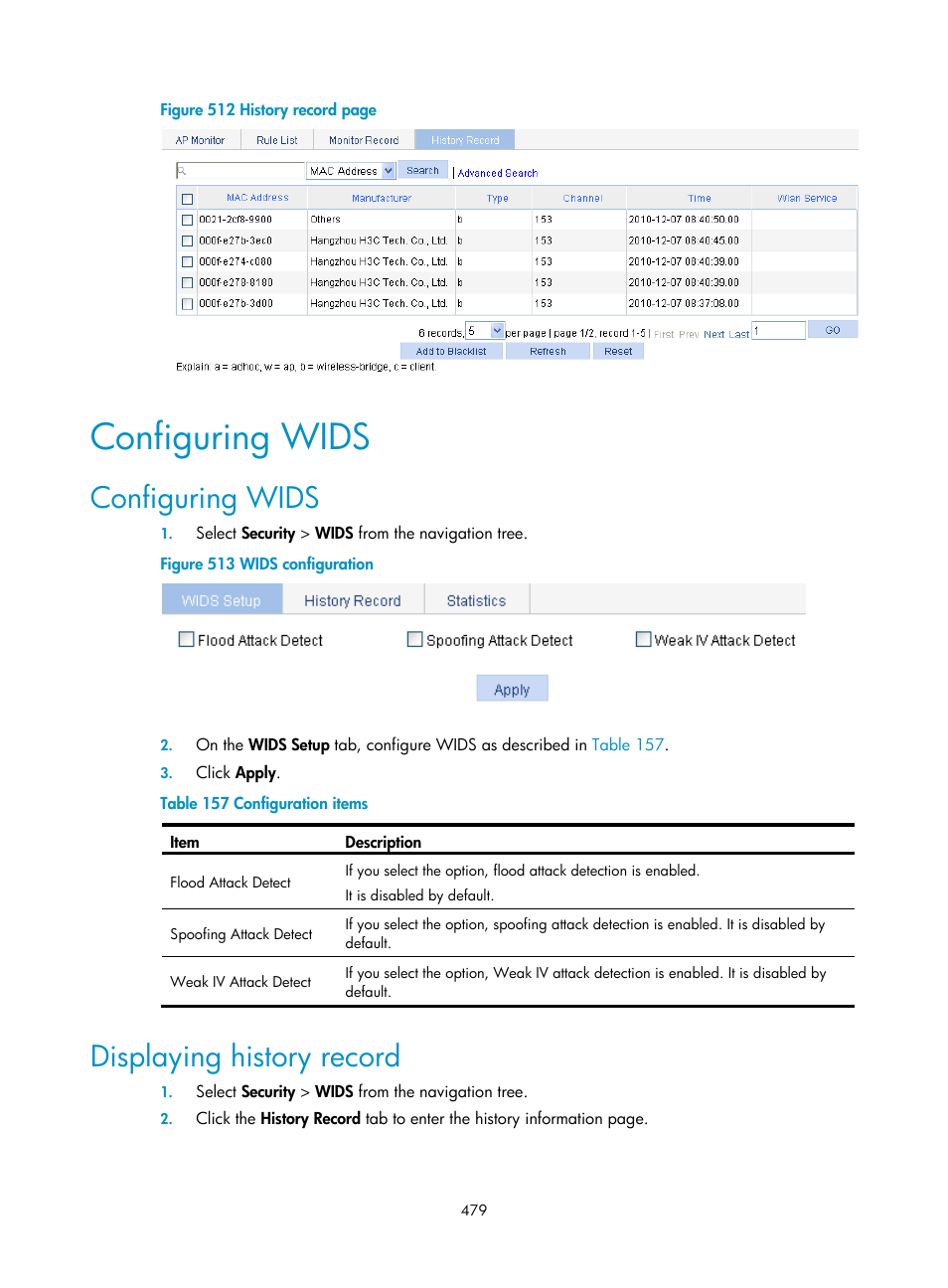 Configuring wids, Displaying history record | H3C Technologies H3C WX3000E Series Wireless Switches User Manual | Page 495 / 640