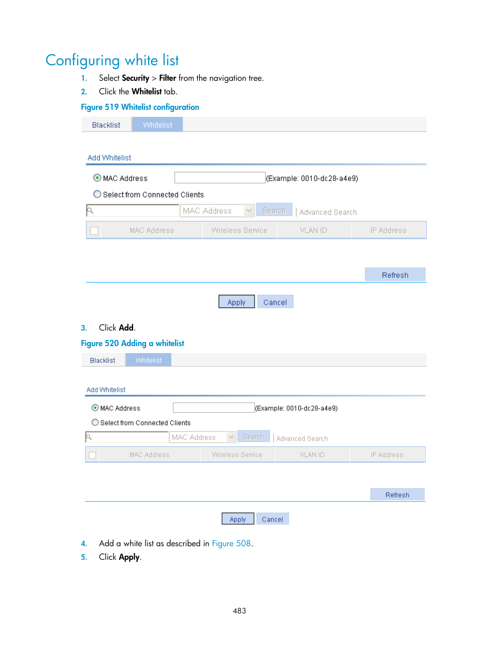 Configuring white list | H3C Technologies H3C WX3000E Series Wireless Switches User Manual | Page 499 / 640