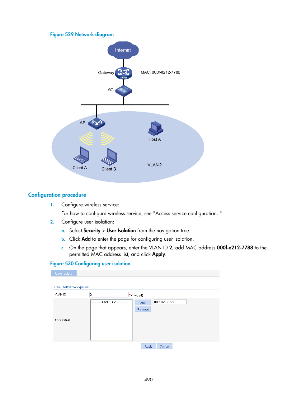 Configuration procedure, N in, Figure 529 | H3C Technologies H3C WX3000E Series Wireless Switches User Manual | Page 506 / 640