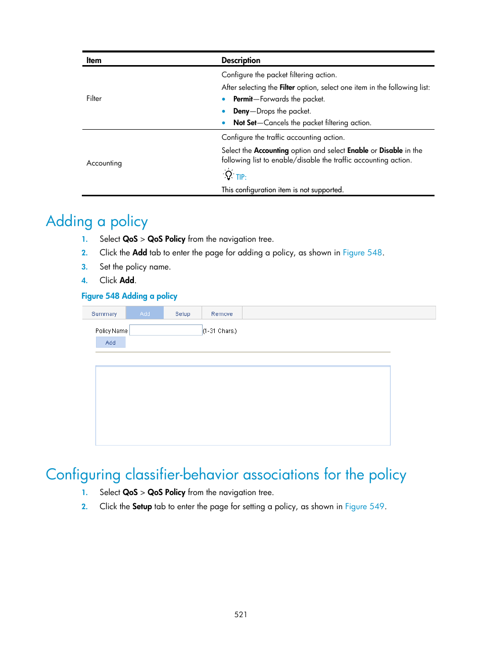 Adding a policy, Configuring classifier-behavior associations for, The policy | H3C Technologies H3C WX3000E Series Wireless Switches User Manual | Page 537 / 640