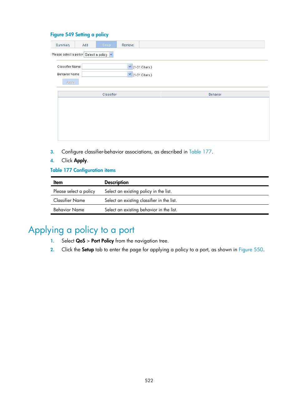 Applying a policy to a port, Figure 549 | H3C Technologies H3C WX3000E Series Wireless Switches User Manual | Page 538 / 640