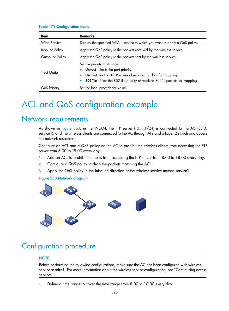 Acl and qos configuration example, Network requirements, Configuration procedure | Table 179 | H3C Technologies H3C WX3000E Series Wireless Switches User Manual | Page 541 / 640