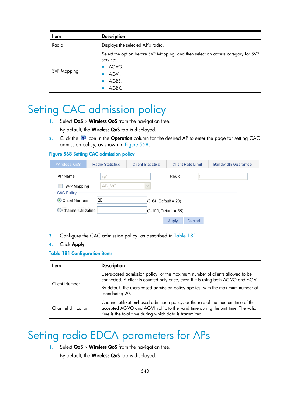 Setting cac admission policy, Setting radio edca parameters for aps | H3C Technologies H3C WX3000E Series Wireless Switches User Manual | Page 556 / 640