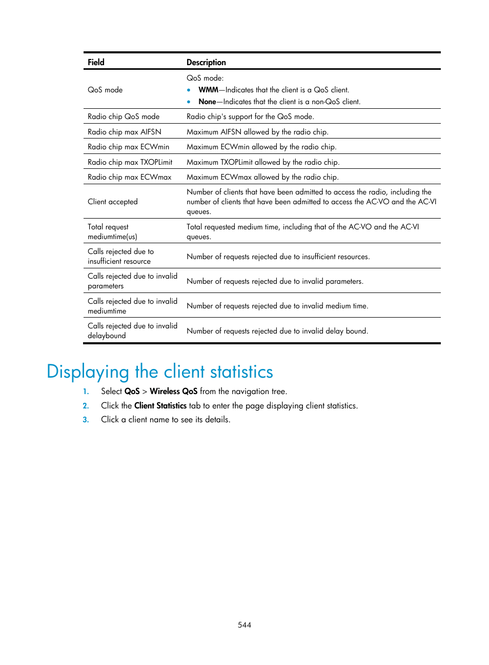 Displaying the client statistics | H3C Technologies H3C WX3000E Series Wireless Switches User Manual | Page 560 / 640