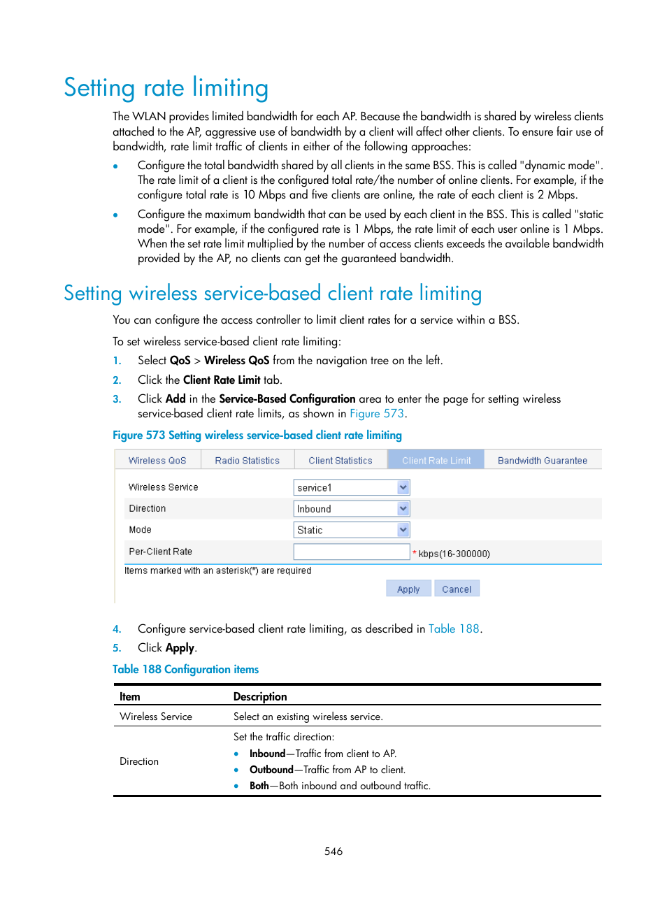 Setting rate limiting | H3C Technologies H3C WX3000E Series Wireless Switches User Manual | Page 562 / 640