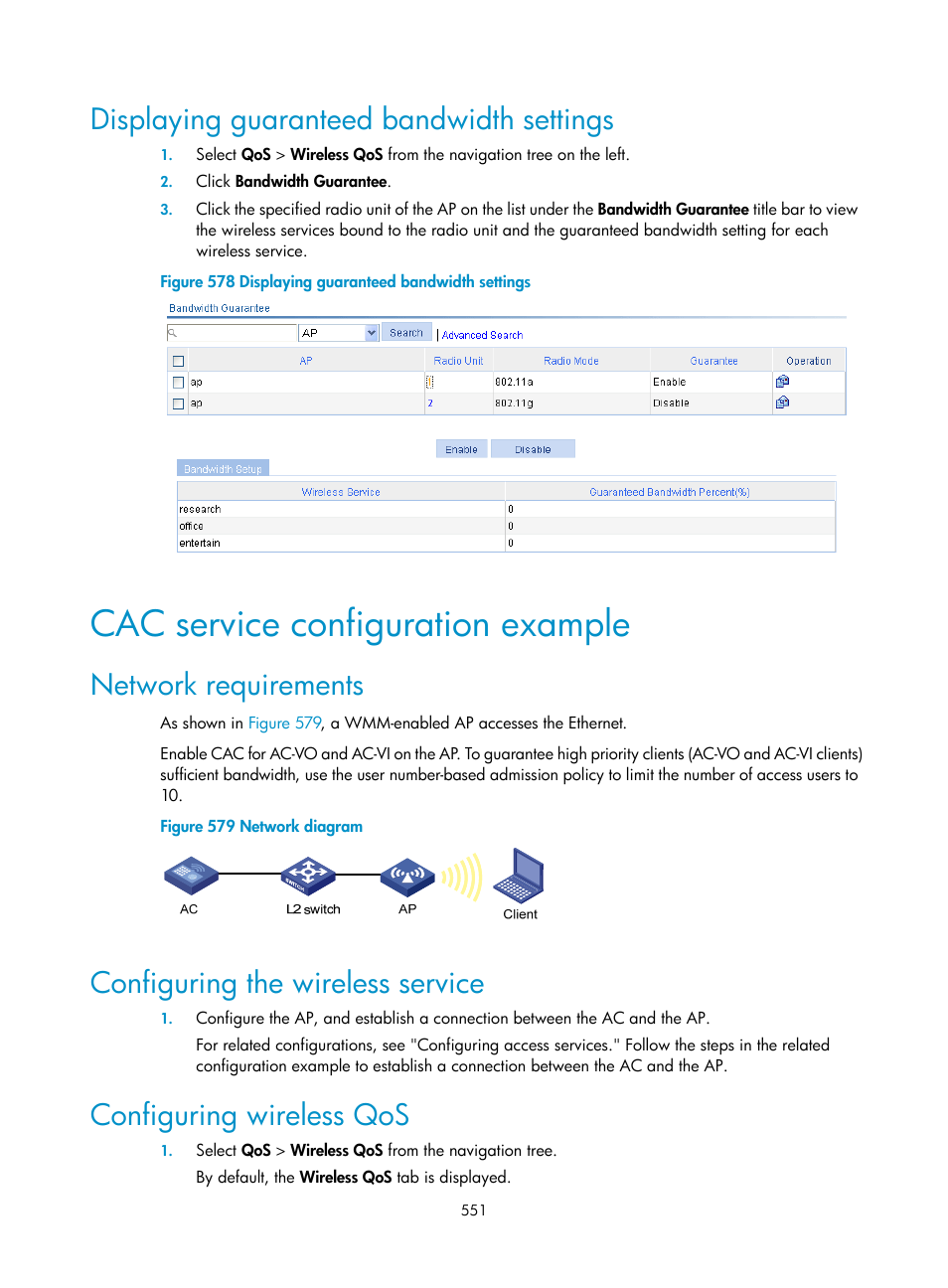 Displaying guaranteed bandwidth settings, Cac service configuration example, Network requirements | Configuring the wireless service, Configuring wireless qos | H3C Technologies H3C WX3000E Series Wireless Switches User Manual | Page 567 / 640