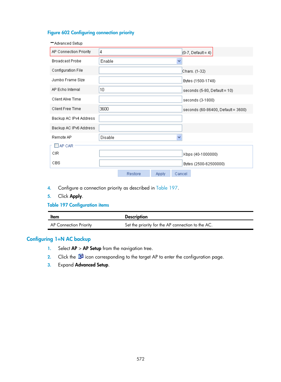 Configuring 1+n ac backup | H3C Technologies H3C WX3000E Series Wireless Switches User Manual | Page 588 / 640