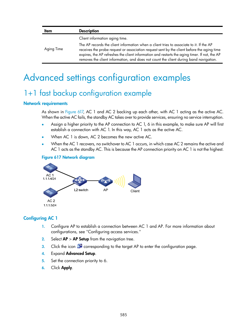 Advanced settings configuration examples, 1+1 fast backup configuration example, Network requirements | Configuring ac 1 | H3C Technologies H3C WX3000E Series Wireless Switches User Manual | Page 601 / 640