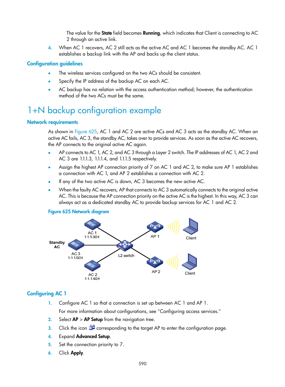 Configuration guidelines, 1+n backup configuration example, Network requirements | Configuring ac 1 | H3C Technologies H3C WX3000E Series Wireless Switches User Manual | Page 606 / 640