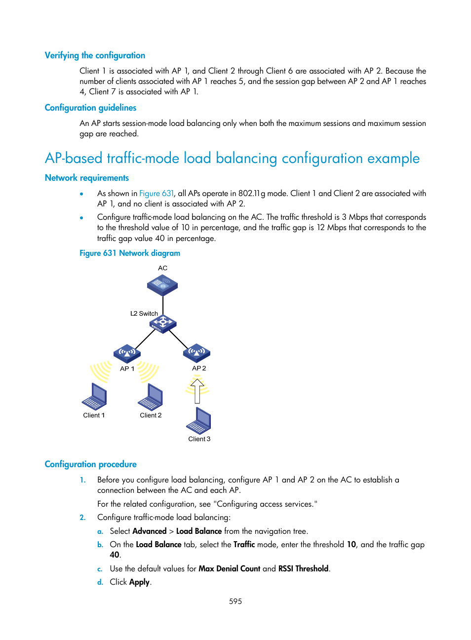 Verifying the configuration, Configuration guidelines, Network requirements | Configuration procedure | H3C Technologies H3C WX3000E Series Wireless Switches User Manual | Page 611 / 640