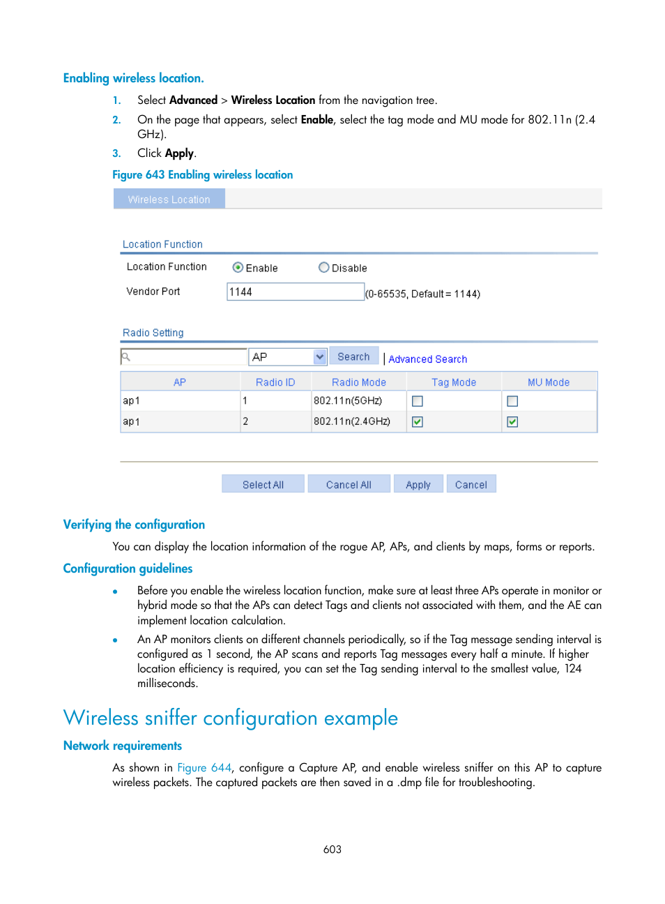 Enabling wireless location, Verifying the configuration, Configuration guidelines | Wireless sniffer configuration example, Network requirements | H3C Technologies H3C WX3000E Series Wireless Switches User Manual | Page 619 / 640