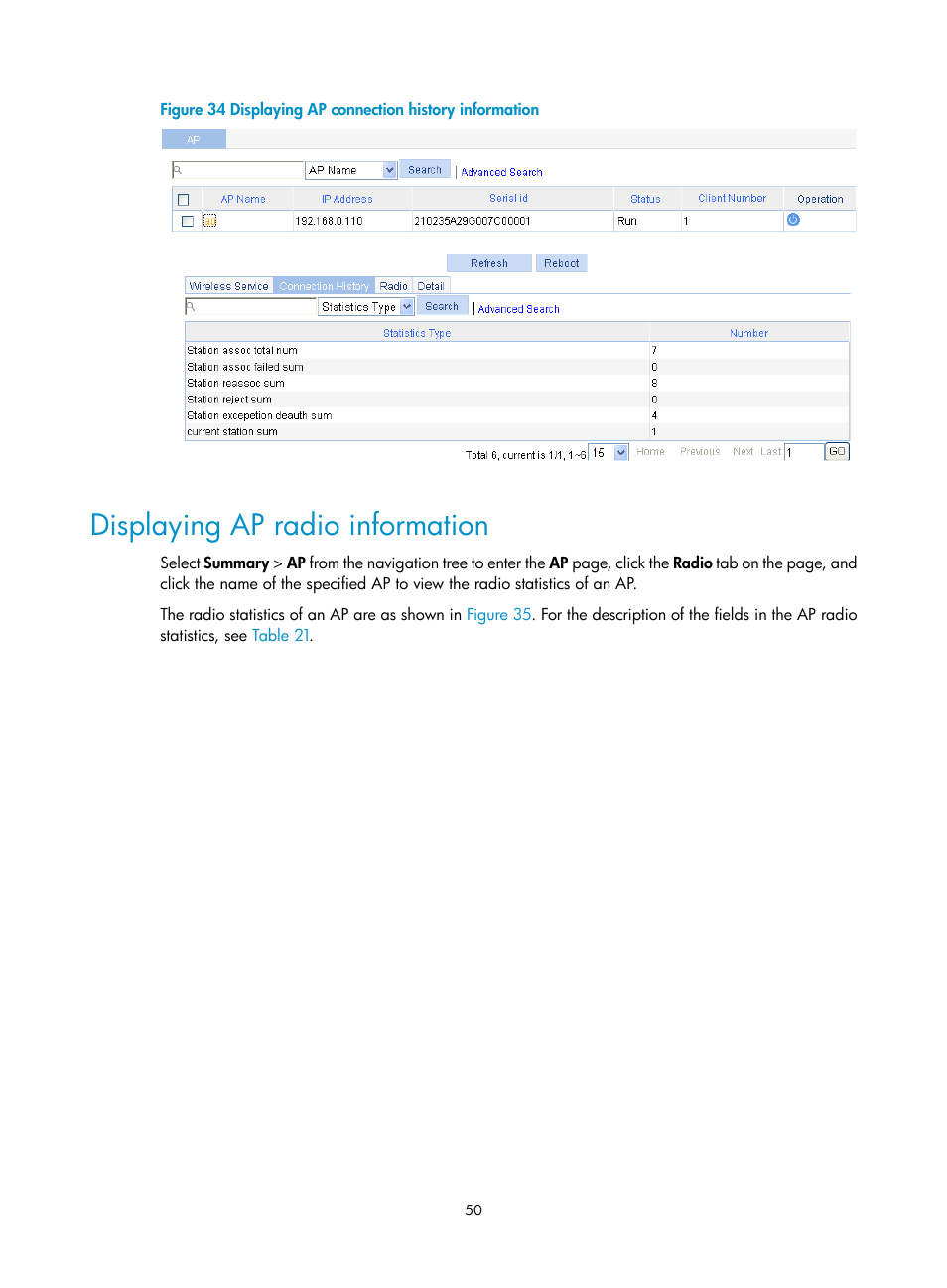 Displaying ap radio information, Figure 34 | H3C Technologies H3C WX3000E Series Wireless Switches User Manual | Page 66 / 640