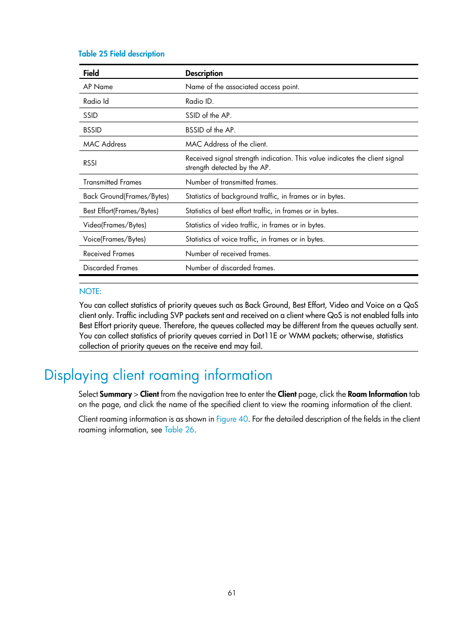 Displaying client roaming information, Table 24, Table 25 | H3C Technologies H3C WX3000E Series Wireless Switches User Manual | Page 77 / 640