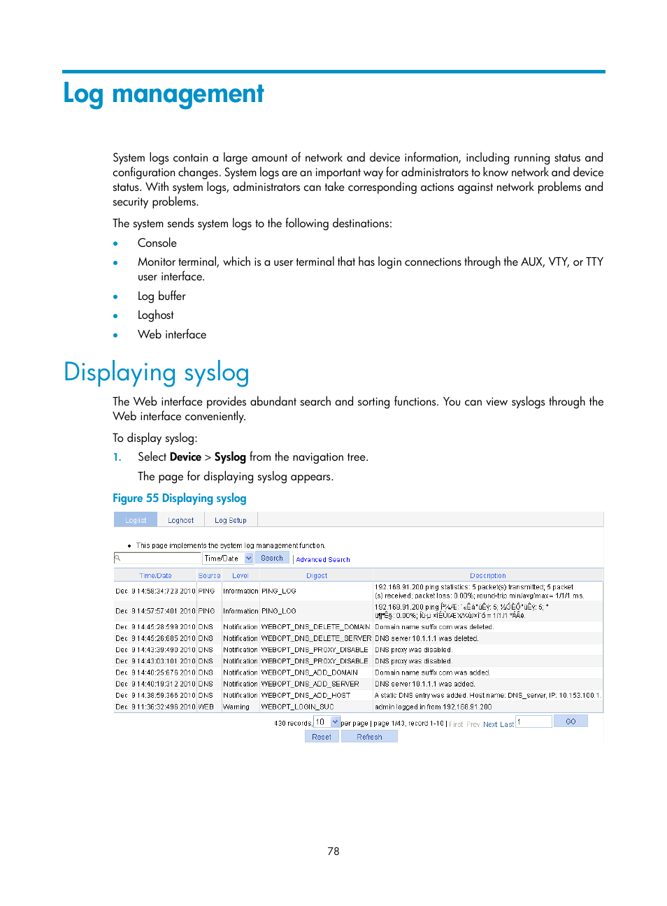 Log management, Displaying syslog | H3C Technologies H3C WX3000E Series Wireless Switches User Manual | Page 94 / 640