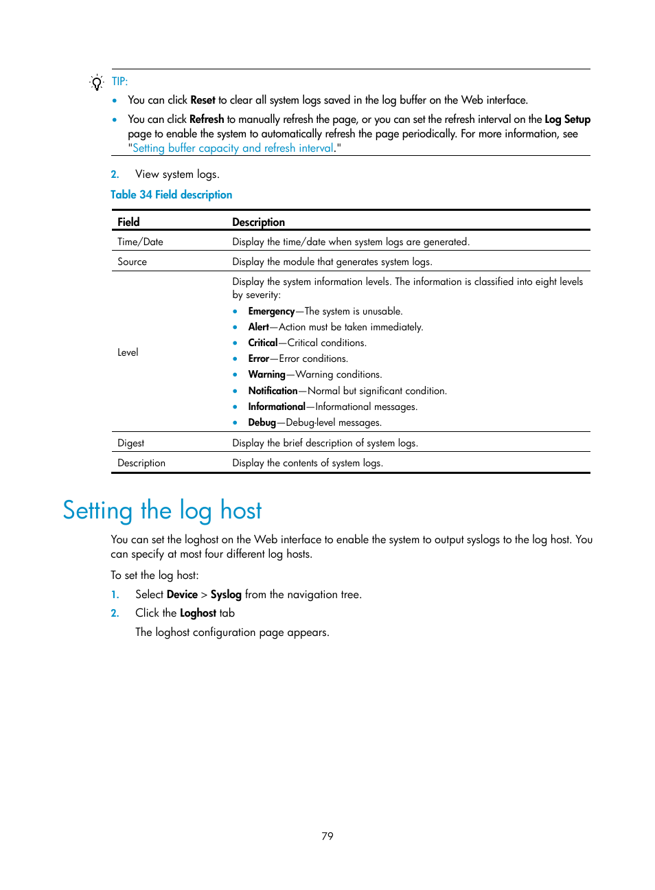 Setting the log host | H3C Technologies H3C WX3000E Series Wireless Switches User Manual | Page 95 / 640
