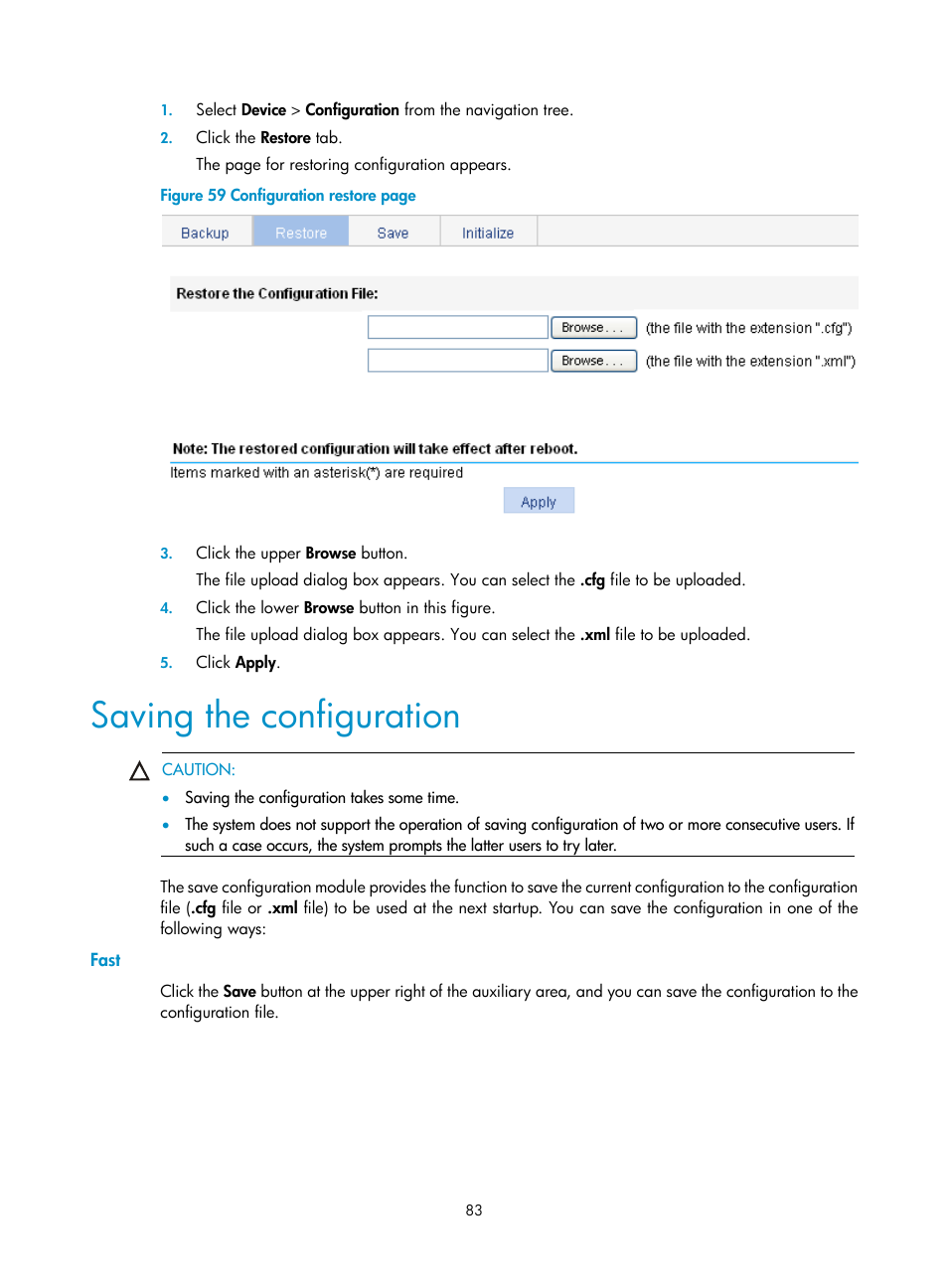 Saving the configuration, Fast | H3C Technologies H3C WX3000E Series Wireless Switches User Manual | Page 99 / 640