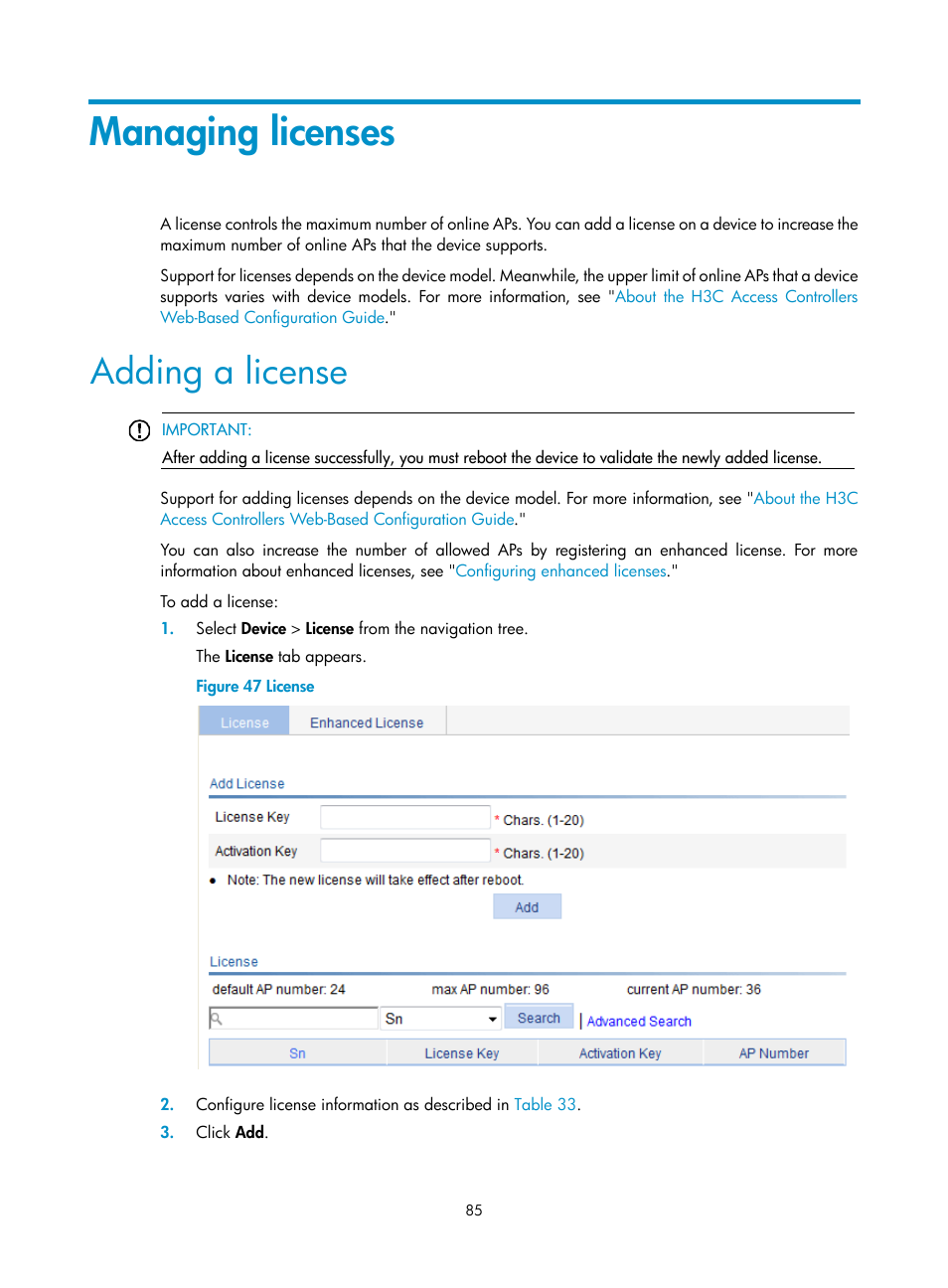 Managing licenses, Adding a license | H3C Technologies H3C WX3000E Series Wireless Switches User Manual | Page 106 / 965