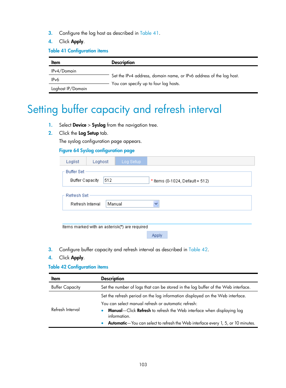 Setting buffer capacity and refresh interval | H3C Technologies H3C WX3000E Series Wireless Switches User Manual | Page 124 / 965