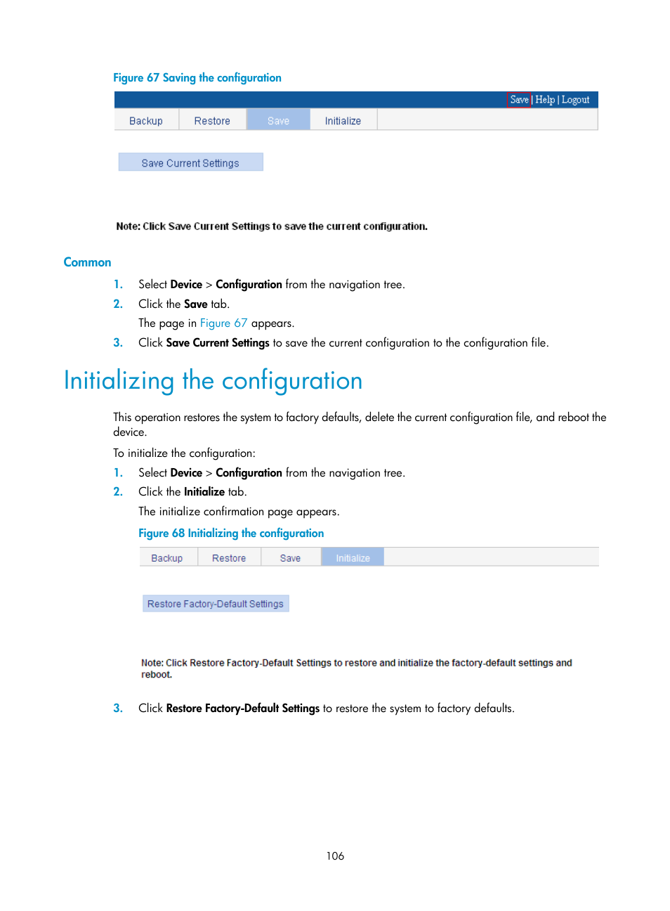 Common, Initializing the configuration | H3C Technologies H3C WX3000E Series Wireless Switches User Manual | Page 127 / 965