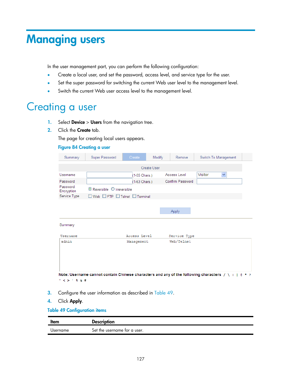Managing users, Creating a user | H3C Technologies H3C WX3000E Series Wireless Switches User Manual | Page 148 / 965