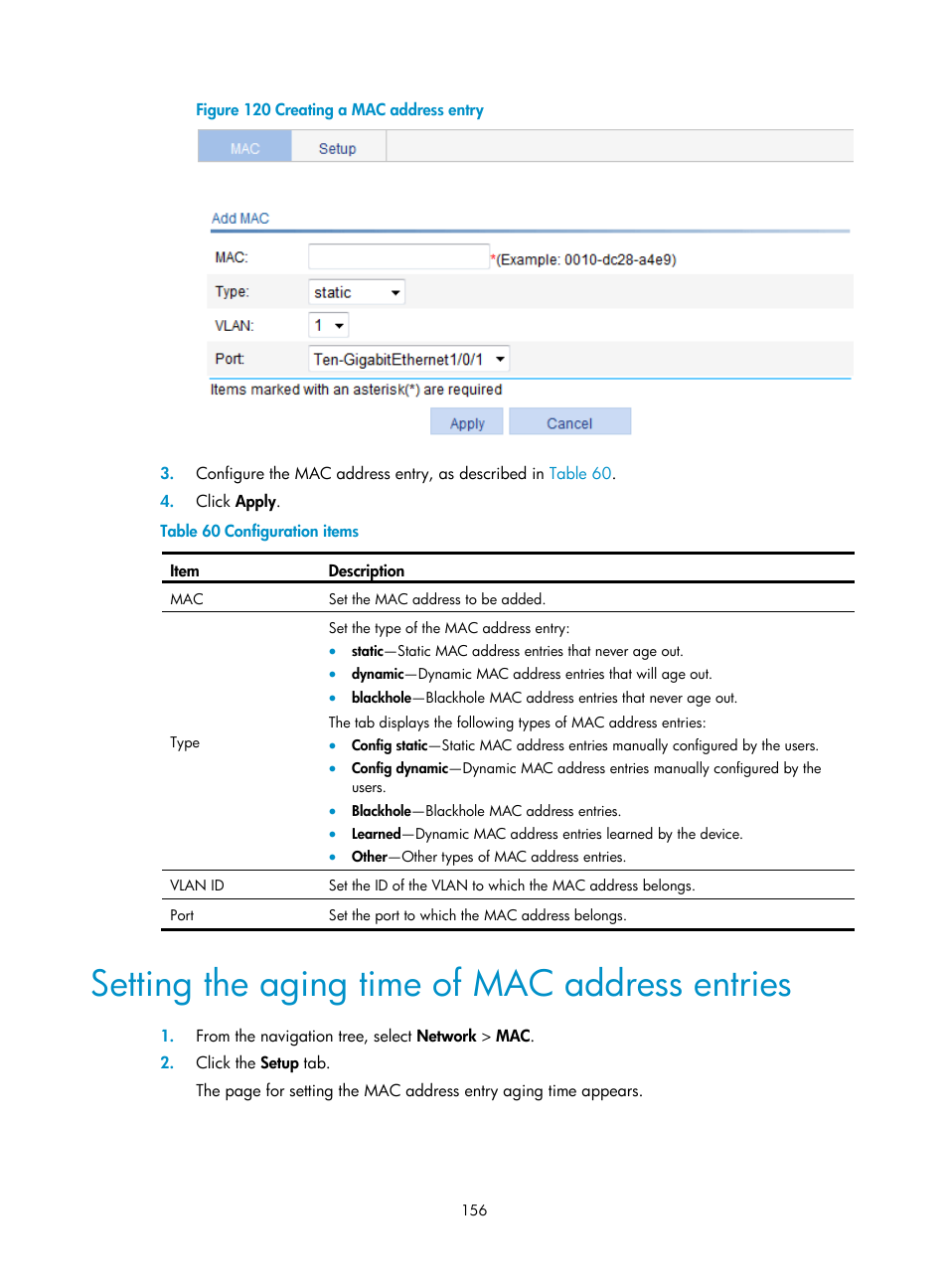 Setting the aging time of mac address entries | H3C Technologies H3C WX3000E Series Wireless Switches User Manual | Page 177 / 965